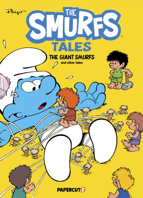 The Smurfs Tales Vol. 7: The Giant Smurfs and other Tales