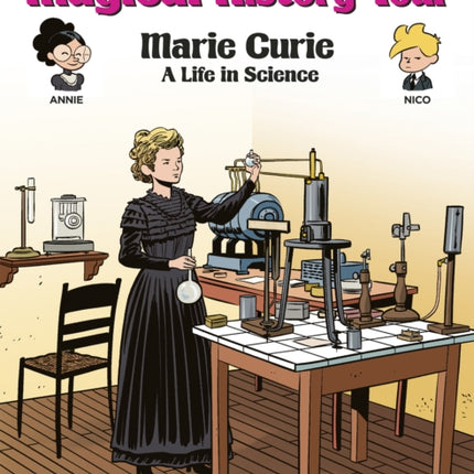 Magical History Tour Vol. 13: Marie Curie