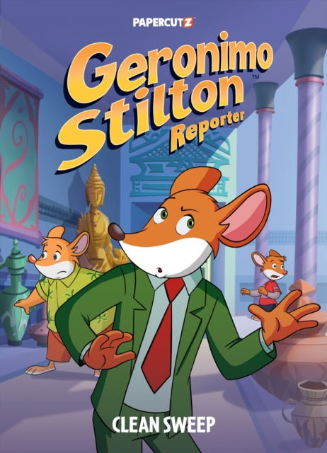 Geronimo Stilton Reporter Vol. 15: Clean Sweep