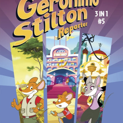 Geronimo Stilton Reporter 3 in 1 Vol. 5