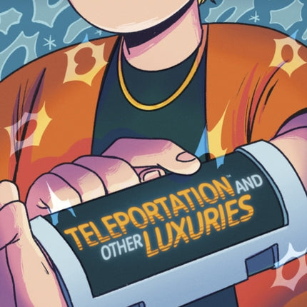 Teleportation and Other Luxuries