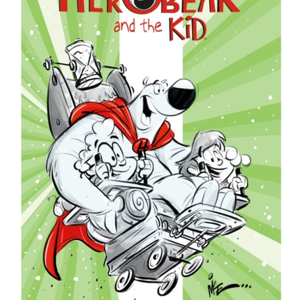 Herobear and the Kid Vol. 2
