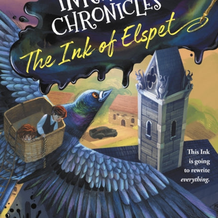 The Inkwell Chronicles: The Ink of Elspet, Book 1