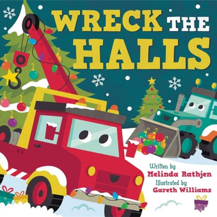 Wreck the Halls