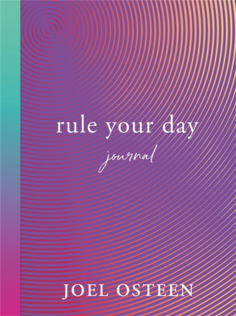 Rule Your Day Journal