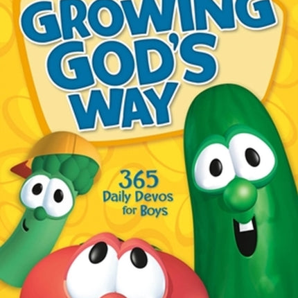 Growing God's Way: 365 Daily Devos for Boys