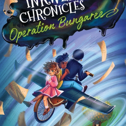 The Inkwell Chronicles Operation Bungaree Book 3