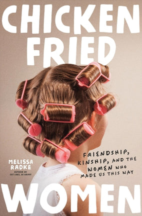 ChickenFried Women