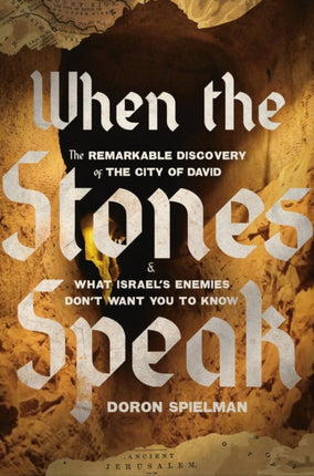 When the Stones Speak