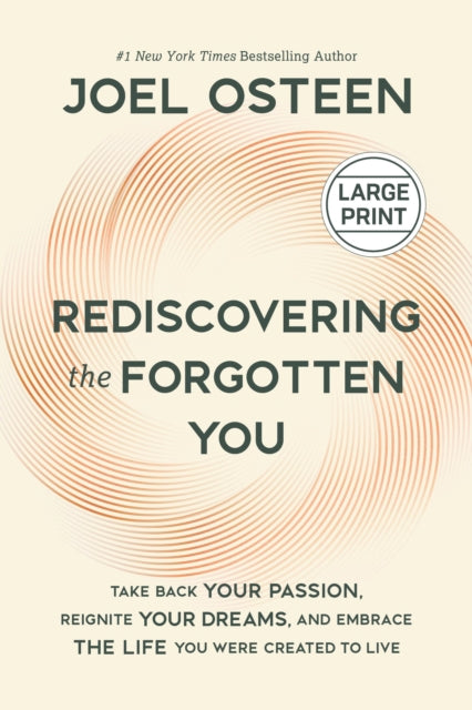 Rediscovering the Forgotten You