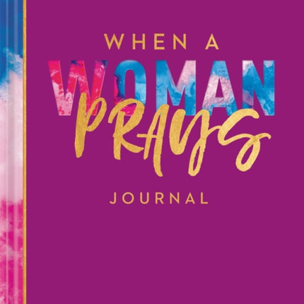 When a Woman Prays Journal