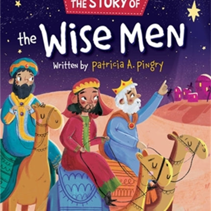 The Story of the Wise Men