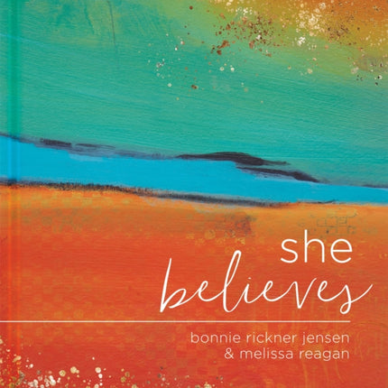 She Believes...: Gift Book