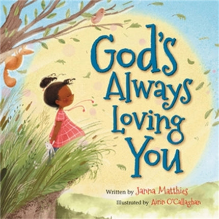 God's Always Loving You