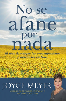 No Se Afane Por NADA: El Arte de Relegar Las