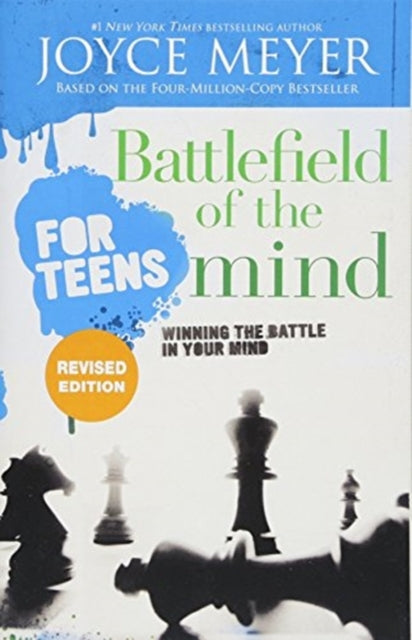 Battlefield of the Mind for Teens (Revised): Winning the Battle in Your Mind