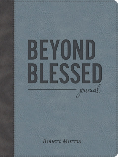 Beyond Blessed (Journal): Journal