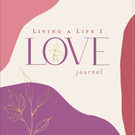 Living a Life I Love LeatherLuxe® Journal: Journal