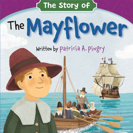 The Story of the Mayflower