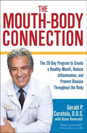 The Mouth-Body Connection: The 28-Day Program to