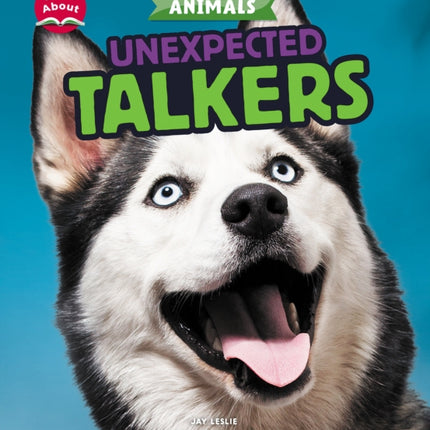 Unexpected Talkers Learn About Animals