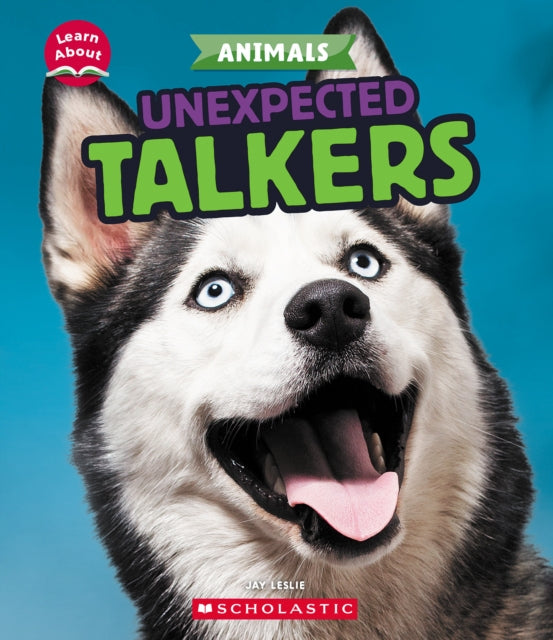 Unexpected Talkers Learn About Animals