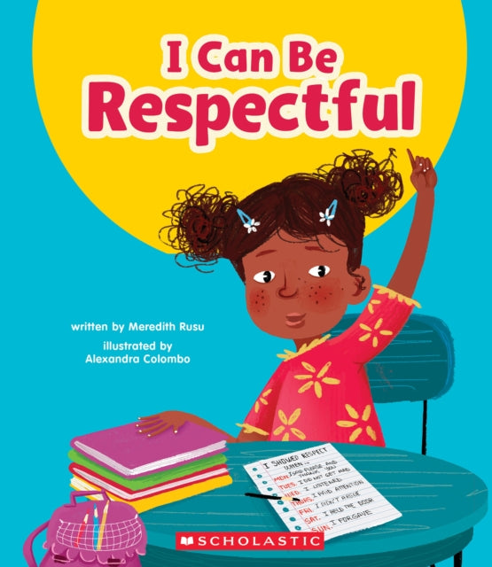 I Can Be Respectful Learn About Your Best Self