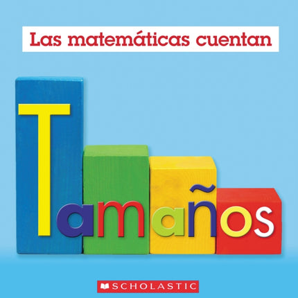 Tamaños Las Matemáticas Cuentan