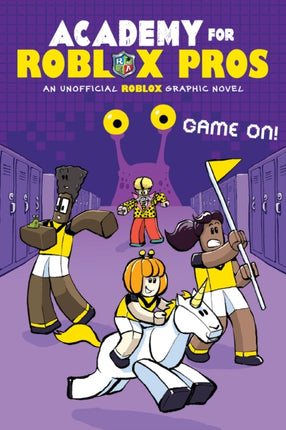 Academy for Roblox Pros 2 Game On