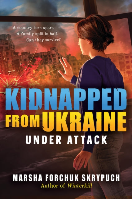 Under Attack Kidnapped from Ukraine 1