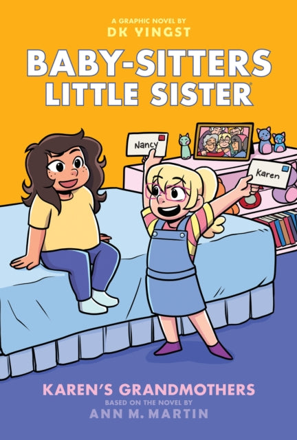 Karens Grandmothers A Graphic Novel BabySitters Little Sister 9