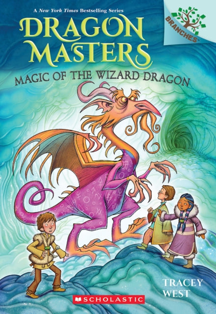 Magic of the Wizard Dragon A Branches Book Dragon