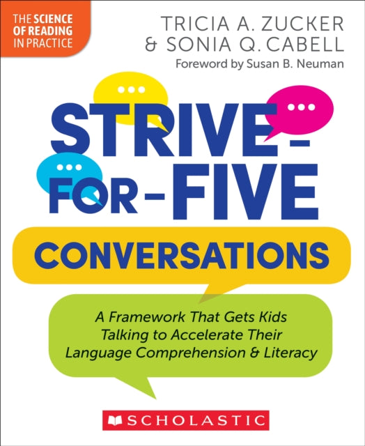 Strive-For-Five Conversations: A Framework That