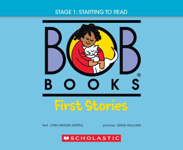 Bob Books  First Stories Hardcover BindUp Phonics Ages 4 and Up Kindergarten Stage 1 Starting to Read