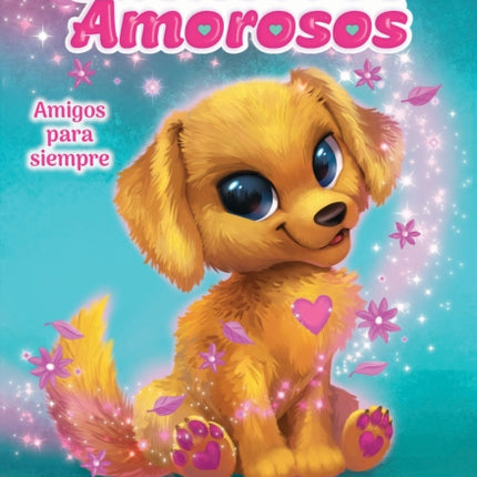 Los Cachorros Amorosos 1 Amigos Para Siempre Love Puppies 1 Best Friends Furever