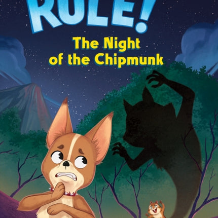 The Night of the Chipmunk A Branches Book Pets Rule 6