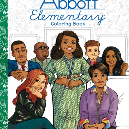 Abbott Elementary The Official Coloring Book