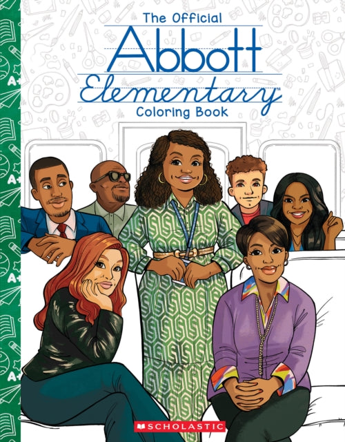 Abbott Elementary The Official Coloring Book