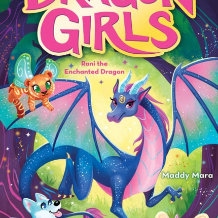 Rani the Enchanted Dragon Dragon Girls Special Edition 1