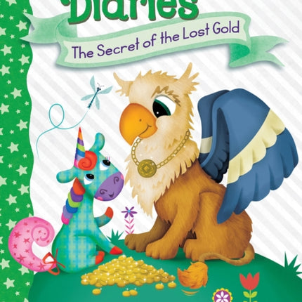 The Secret of the Lost Gold A Branches Book