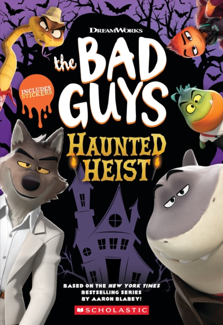 DreamWorks the Bad Guys Haunted Heist