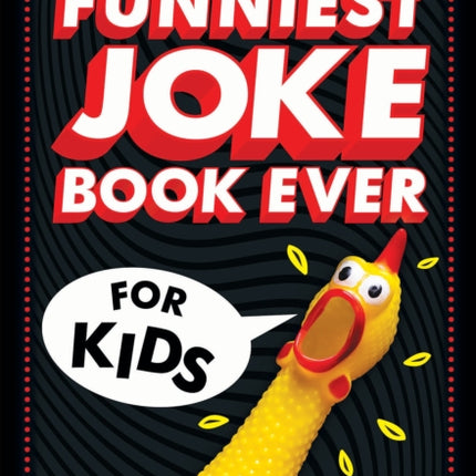 The Funniest Joke Book Ever for Kids Over 200