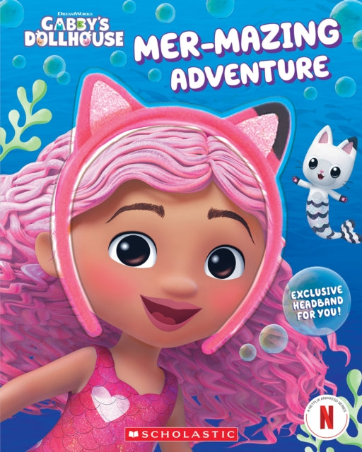 Mermazing Adventure DreamWorks Gabbys Dollhouse Book With Headband