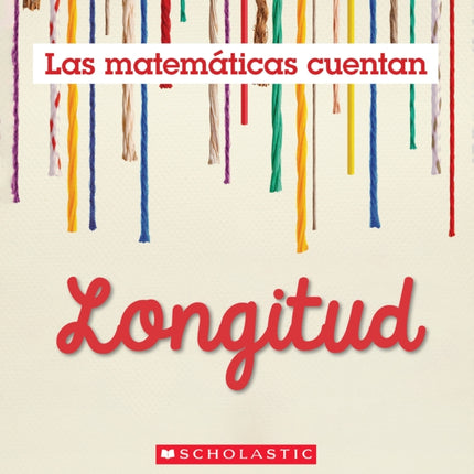 Longitud Las Matemáticas Cuentan Length Math