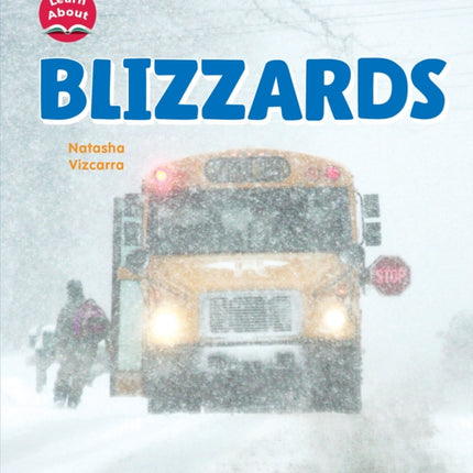 Blizzards Learn About Wild Weather
