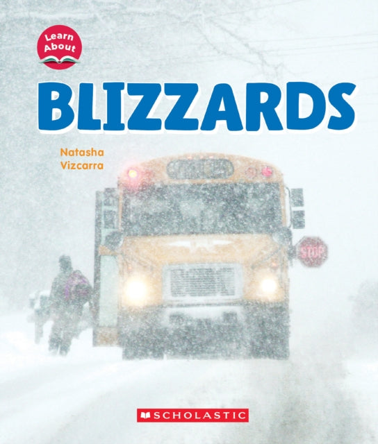 Blizzards Learn About Wild Weather