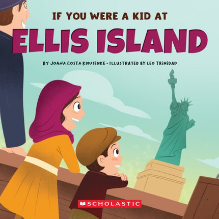 If You Were a Kid at Ellis Island