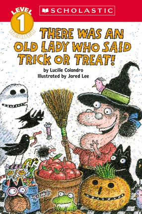 There Was an Old Lady Who Said Trick or Treat