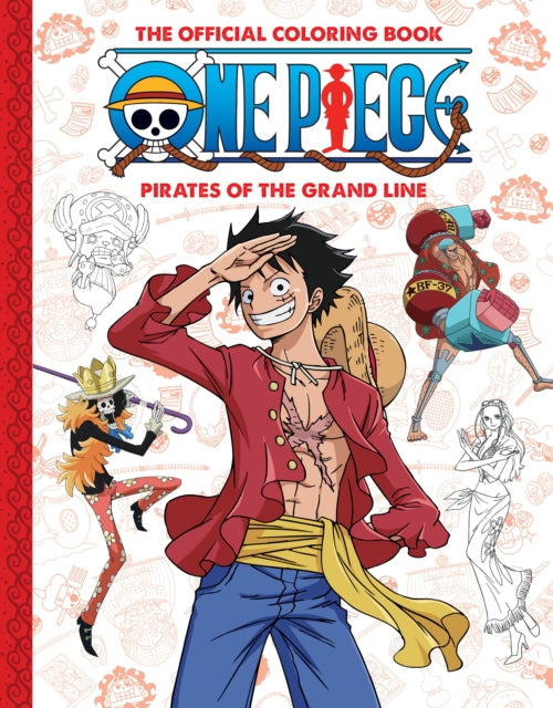 The Official One Piece Coloring Book 2 Pirates of the Grand Line