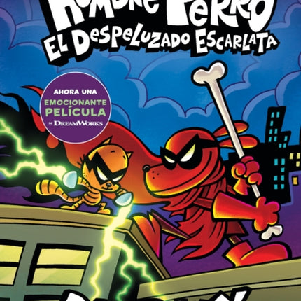 Hombre Perro El Despeluzado Escarlata Dog Man The